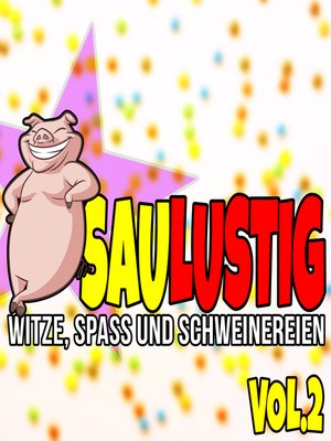 cover image of Saulustig--Witze, Spass und Schweinereien, Volume 2